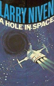 Larry Niven: A Hole in Space