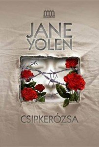 Jane Yolen: Csipkerózsa