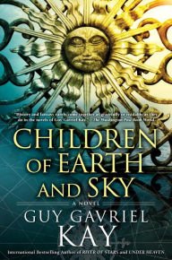 Gavriel_kay_Children_of_earth_and_sky