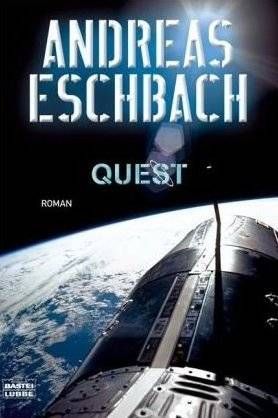 Andreas Eschbach: Quest